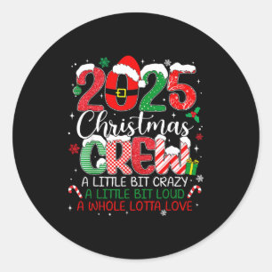 Family Christmas Crew 2025 Matching Outfit Xmas Sq Classic Round Sticker