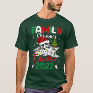 Family Christmas Cruise 2022 Cruise Squad Xmas T-Shirt