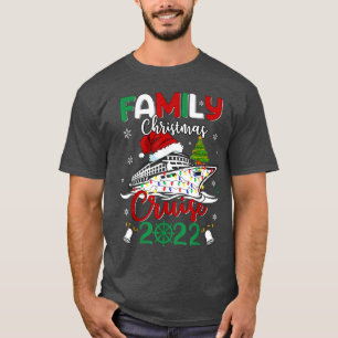 Family Christmas Cruise 2022 Cruise Squad Xmas T-Shirt