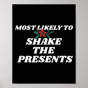 Family Christmas Funny Most Likely To Shake The Poster