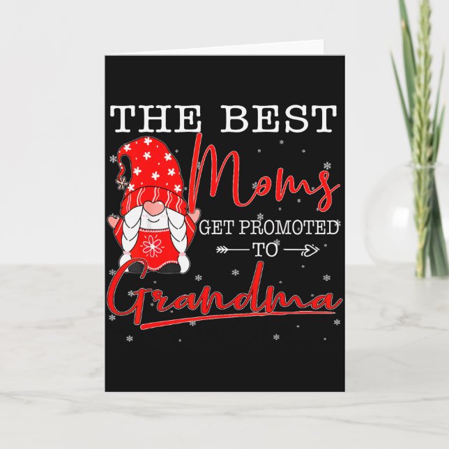 Family Christmas Gnome The Moms Get Promoted To Gr Card (Front)