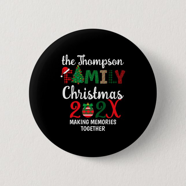 Family Christmas Making Memories Together  2 Inch Round Button (Front)