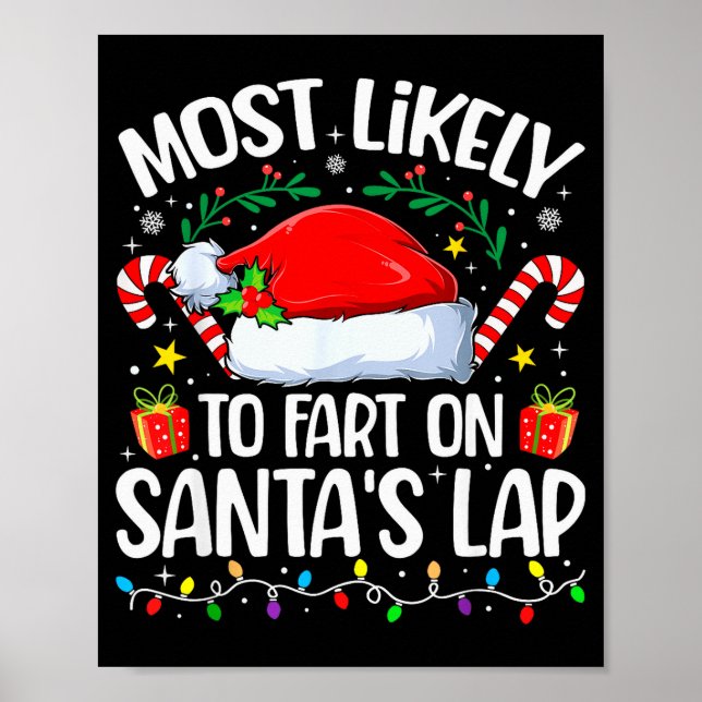 Family Christmas Most Likely To Fart On Santa's La Poster (Front)
