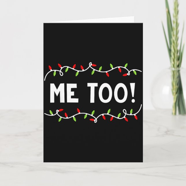 Family Christmas Shirt I Don't Do Matching But I D Card (Front)