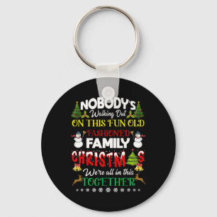Family Christmas we are all in this together Merry Keychain