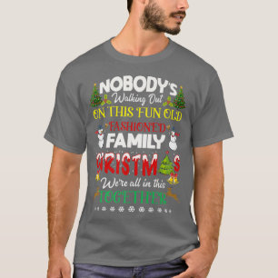 Family Christmas we are all in this together Merry T-Shirt