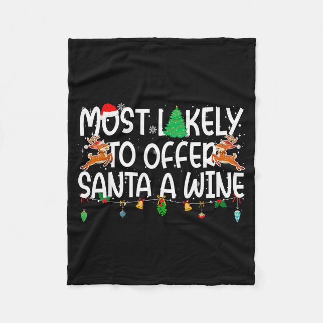 Family Christmas Xmas Most Likely To Offer Santa A Fleece Blanket (Front)