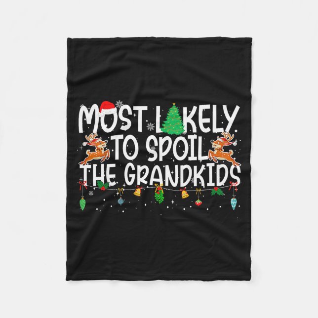 Family Christmas Xmas Most Likely To Sil The Grand Fleece Blanket (Front)