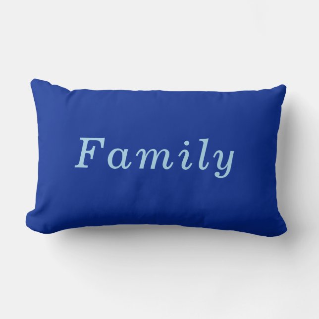 "Family" Cobalt & Blue comfy cozy Lumbar Pillow (Front)
