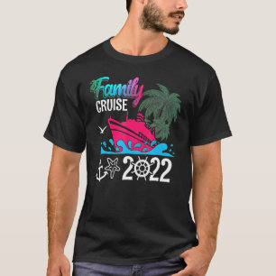 Family Cruise 2022 Cruise Family Matching Group Sq T-Shirt