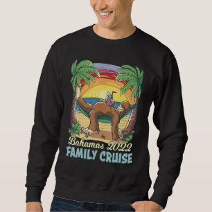 Family Cruise 2022 Cruise Trip Family Matching Bah Sweatshirt