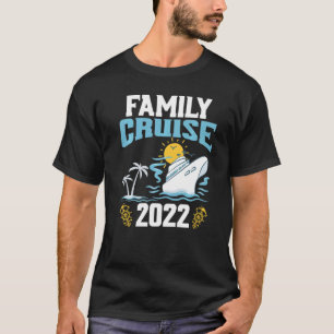 Family Cruise 2022 Cruising Family Group Matching T-Shirt