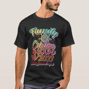 Family Cruise 2023 Making Memories Together Party  T-Shirt