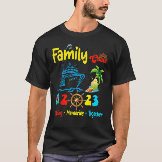 Family Cruise 2023 Making Memories Together Summer T-Shirt
