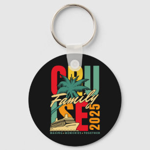 Family Cruise 2025 Cruise Ship Family Vacation 202 Keychain