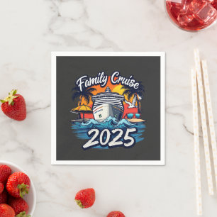 Family Cruise 2025 Family Matching Crew Ship Napkin