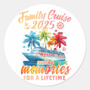 Family Cruise 2025 Family Matching Cruise Vacation Classic Round Sticker