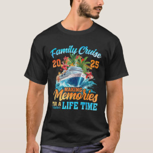 Family Cruise 2025 Family Matching Group Vacation T-Shirt