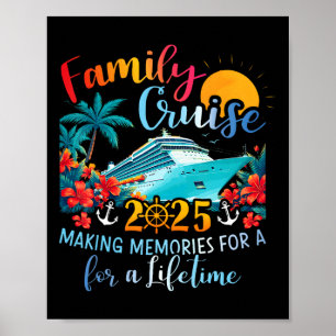 Family Cruise 2025 Making Memories For Lifetime Be Poster