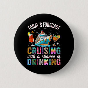 Family Cruise 2025 Matching Family Co Tee Todays F 2 Inch Round Button