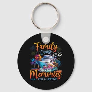 Family Cruise 2025 Shirts Making Memories For A Li Keychain