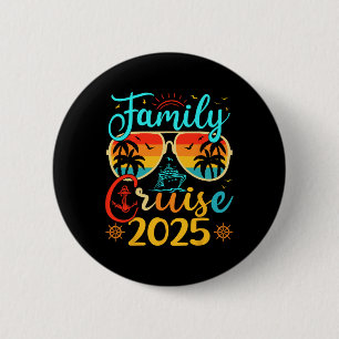 Family Cruise 2025 Summer Family Vacation Matching 2 Inch Round Button