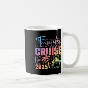 Family Cruise 2025 Summer Vacation Matching Family Coffee Mug