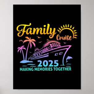 Family Cruise 2025 Vacation Trip Family Matching C Poster