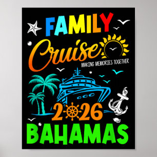 Family Cruise 2026 Bahamas Cruising Together Squad Poster