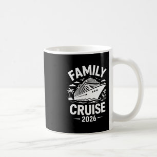 Family Cruise 2026 Cruising Matching  Coffee Mug