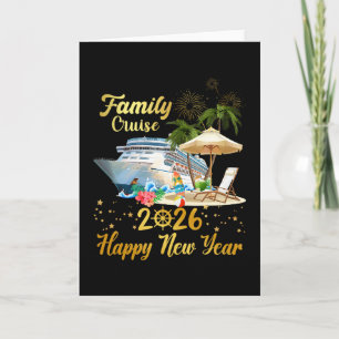 Family Cruise 2026 Happy New Year  Card