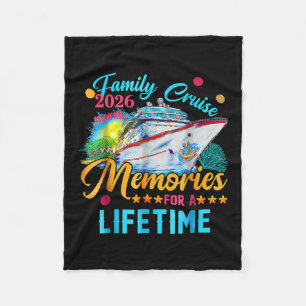 Family Cruise 2026 Making Memories For A Lifetime Fleece Blanket