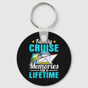 Family Cruise 2026 Making Memories For A Lifetime Keychain