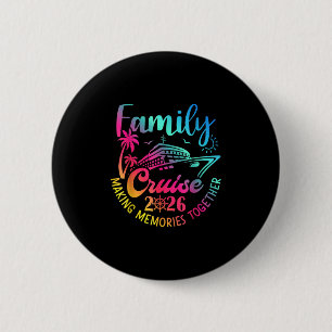 Family Cruise 2026 Summer Vacation Matching Family 2 Inch Round Button