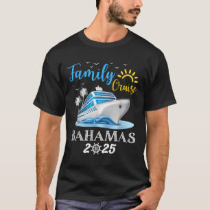 Family Cruise Bahamas 2025 Squad Matching Vacation T-Shirt