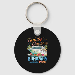 Family Cruise Byhamas 2026 Summer Travel Gift Keychain