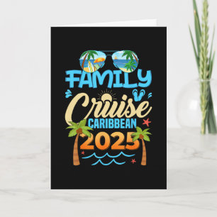 Family Cruise Caribbean 2025 Matching Vacation 202 Card