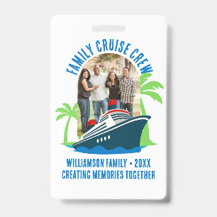 FAMILY CRUISE CREW Photo Holiday Travel Badge
