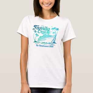 Family Cruise Custom T-Shirt