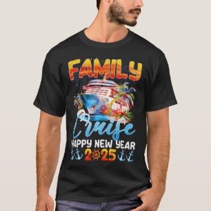 Family Cruise Happy New Year 2025 Nye New Years Ev T-Shirt