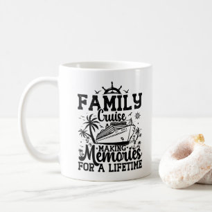 Family Cruise Making Memories Vacation Squad Cool Coffee Mug
