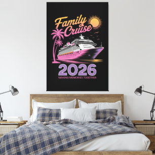 Family Cruise Squad 2026 Vacation Matching Trip Canvas Print
