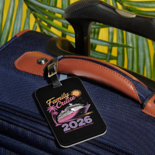 Family Cruise Squad 2026 Vacation Matching Trip Luggage Tag