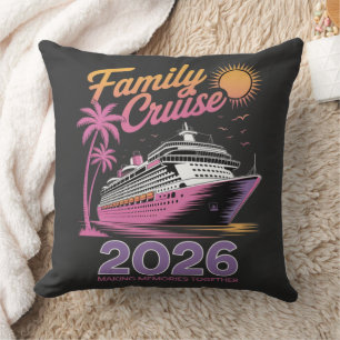 Family Cruise Squad 2026 Vacation Matching Trip Throw Pillow