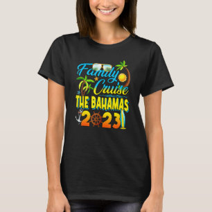 Family Cruise The Bahamas 2023 Summer Matching Vac T-Shirt