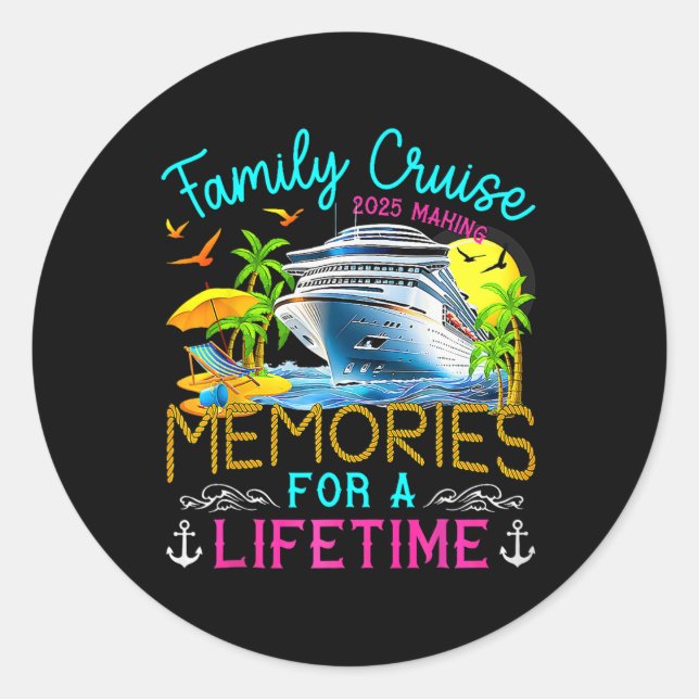 Family Cruise Vacation 2025 Matching Cruise Ship  Classic Round Sticker (Front)