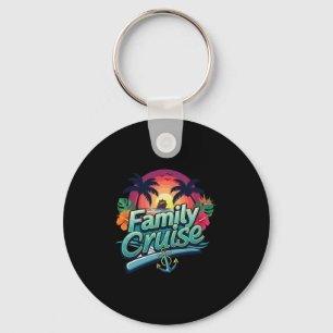 Family Cruise Vacation Adventure Cruise Trip Keychain