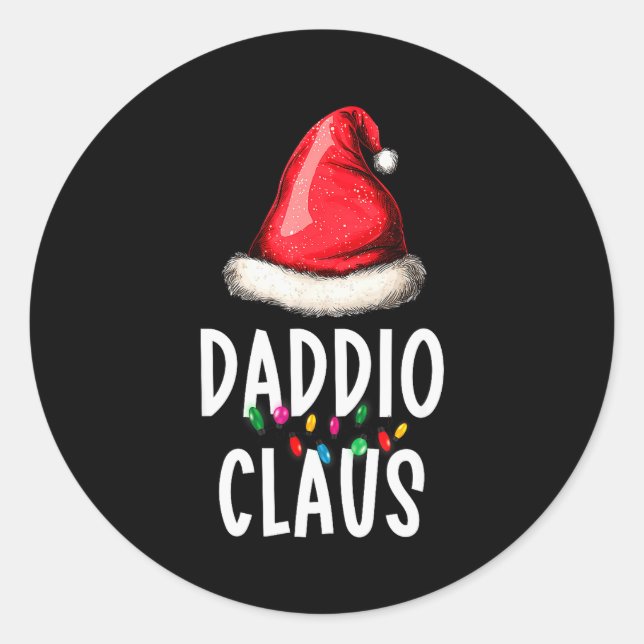Family Daddio Claus Christmas Santa's Pajama Match Classic Round Sticker (Front)