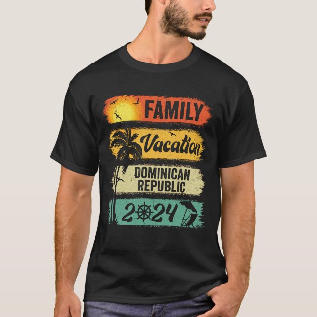 Family Dominican Republic Vacation 2024 Funny Matc T-Shirt (Front)