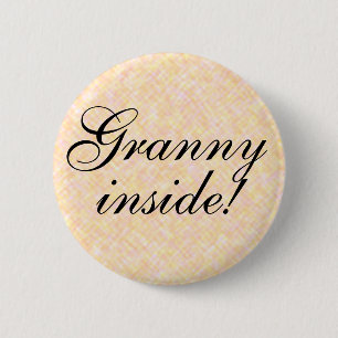Family Event GRANNY inside Custom Text 2 Inch Round Button